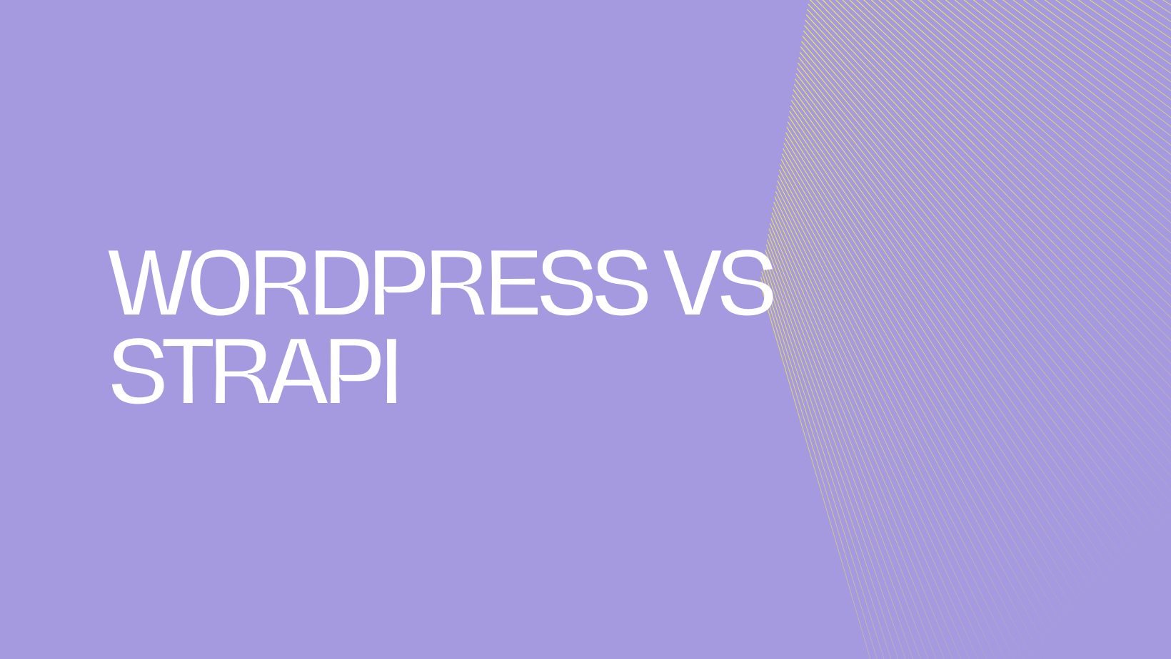 Wordpress vs Strapi